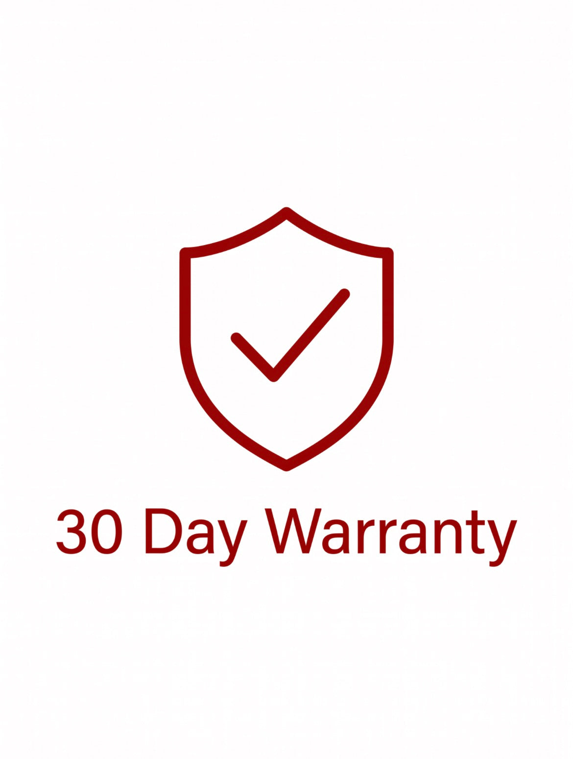 30 DAY WARRANTY